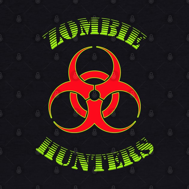 Zombie Hunters Design Bio-Hazard by Capital Blue